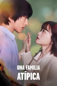 Una familia atípica (Finalizado)