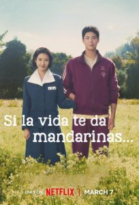 Si la vida te da mandarinas…