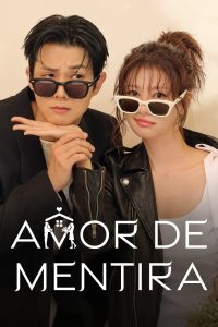 Amor de mentira: Temporada 1
